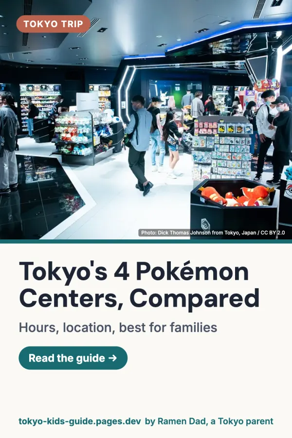 Pinterest pin: Pokémon Centers in Tokyo: Which One to Visit With Kids